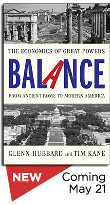 Balance by Glenn Hubbard and Tim Kane